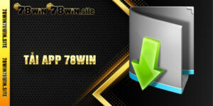 Tải App 78win